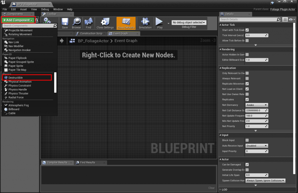 Add the destructible component to the Foliage Actor
